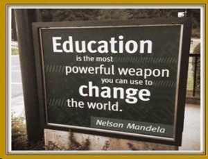 EDUCATION POWERFUL WEAPON